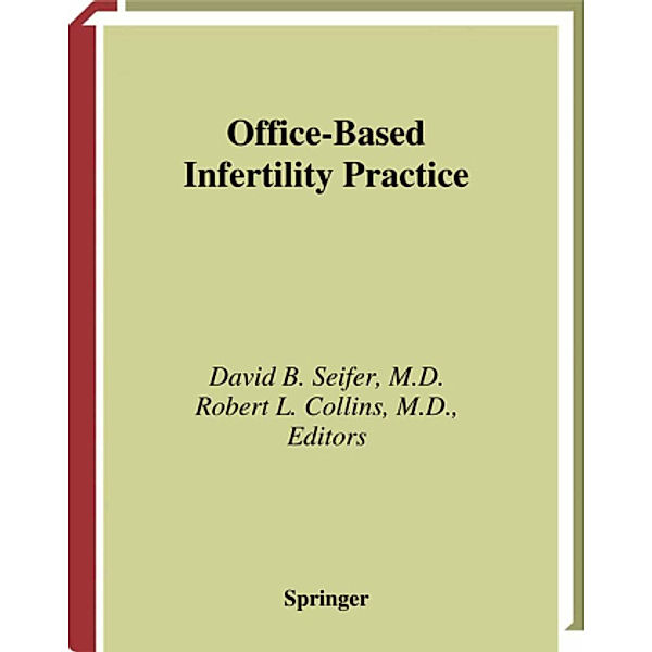 Office-Based Infertility Practice