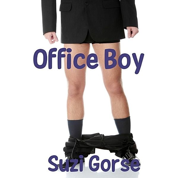 Office Boy, Suzi Gorse