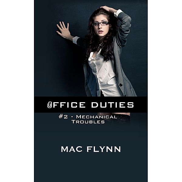 Office Duties #2 (Demon Paranormal Romance) / Office Duties, Mac Flynn