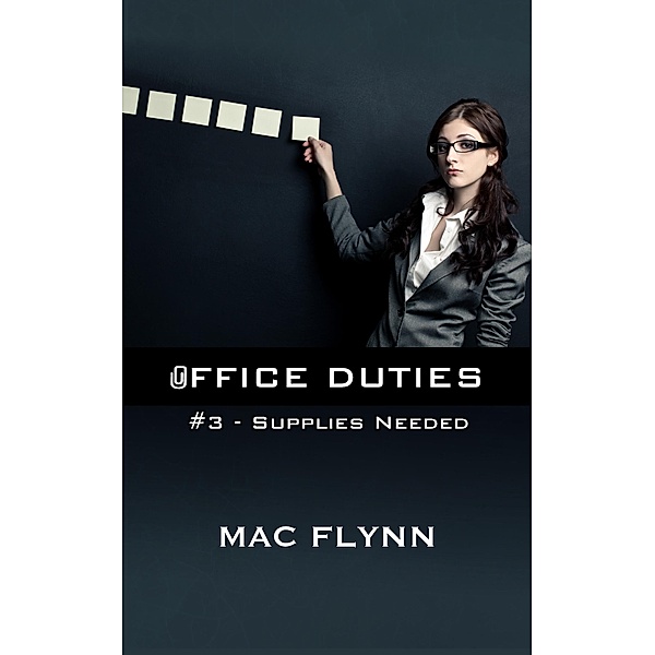 Office Duties #3 (Demon Paranormal Romance) / Office Duties, Mac Flynn