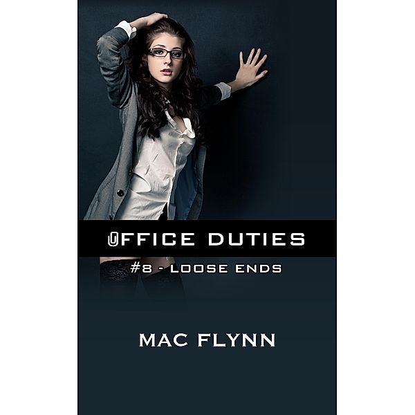 Office Duties #8 (Demon Paranormal Romance) / Office Duties, Mac Flynn