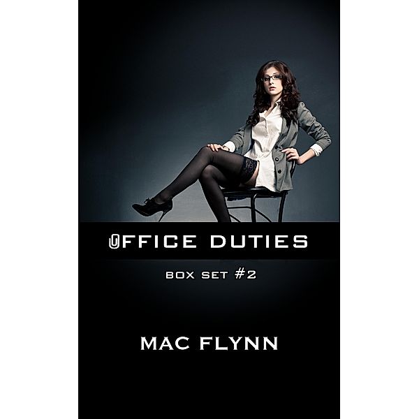 Office Duties Box Set #2 (Demon Paranormal Romance) / Office Duties, Mac Flynn