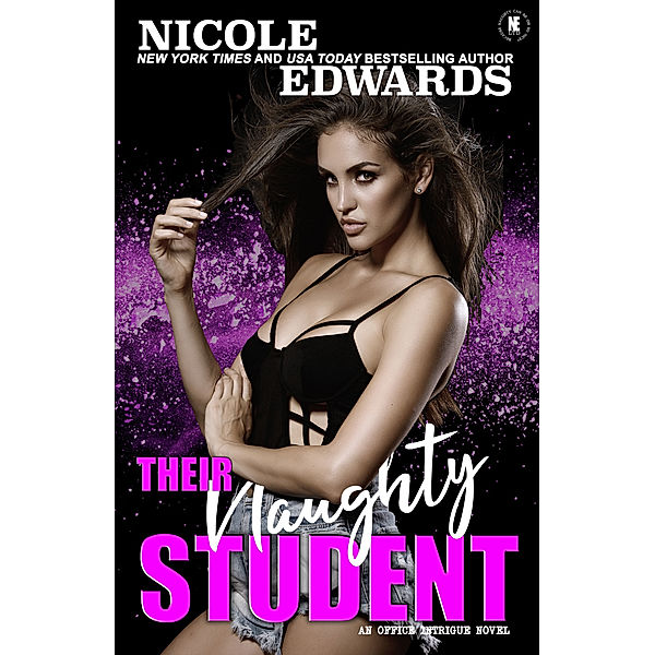 Office Intrigue: Their Naughty Student, Nicole Edwards