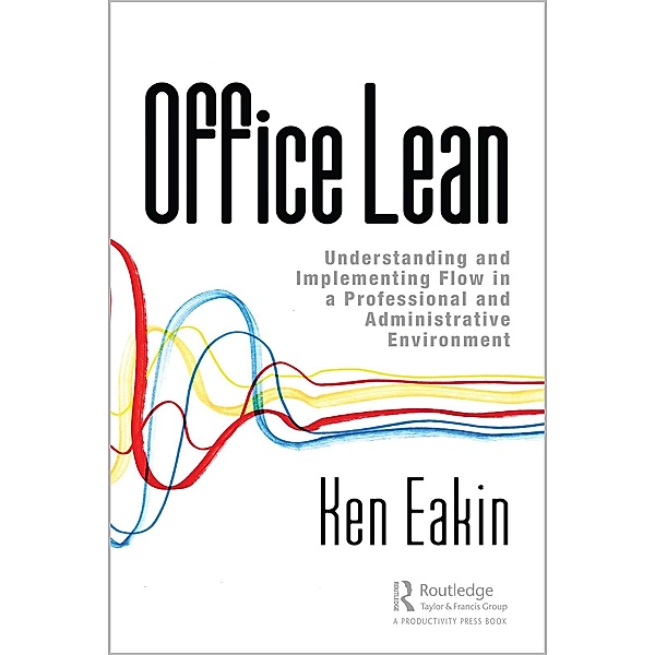 Office Lean, Ken Eakin
