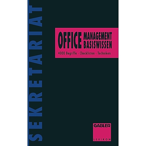 Office-Management Basiswissen, Rolf Dieter Zens