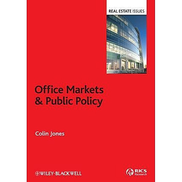 Office Markets and Public Policy, Colin Jones