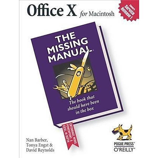 Office X for Macintosh:  The Missing Manual, Nan Barber
