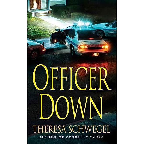 Officer Down, Theresa Schwegel