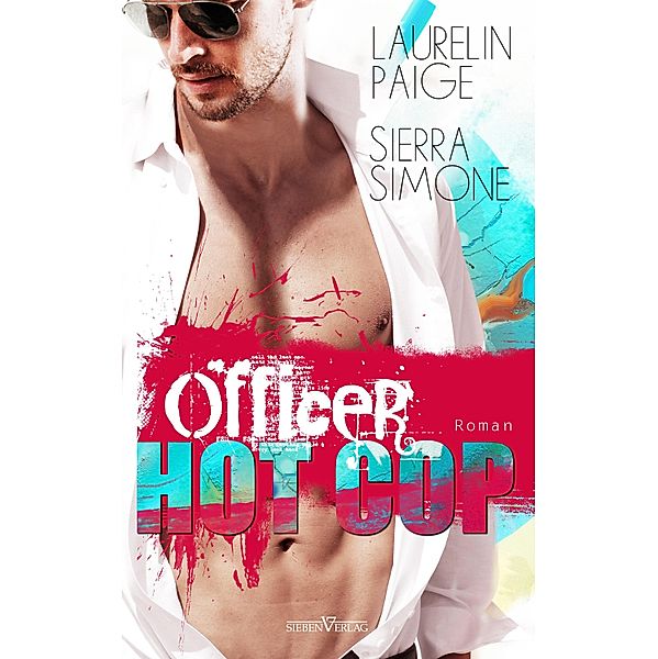 Officer Hot Cop, Laurelin Paige, Sierra Simone