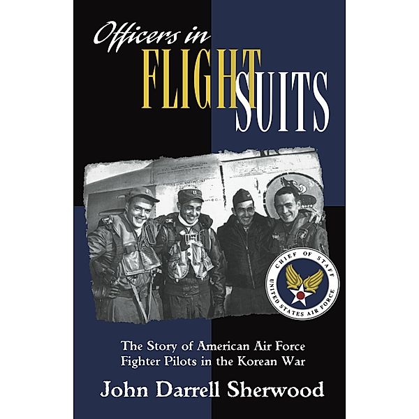 Officers in Flight Suits, John Darrell Sherwood