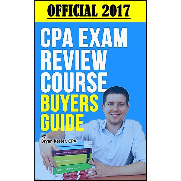 Official 2017 CPA Review Course Buyers Guide, Bryan Kesler