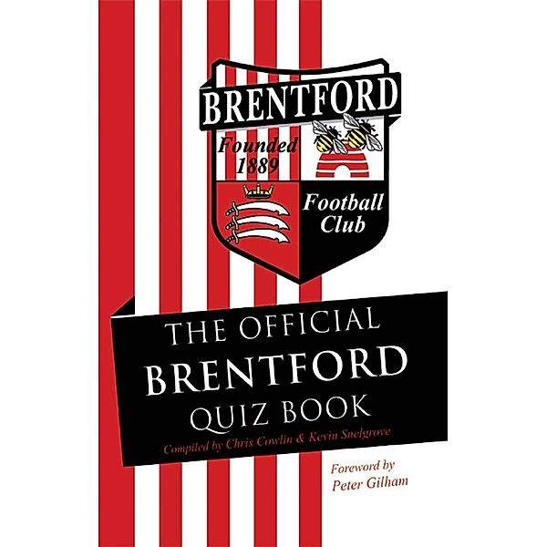 Official Brentford Quiz Book / Andrews UK, Chris Cowlin