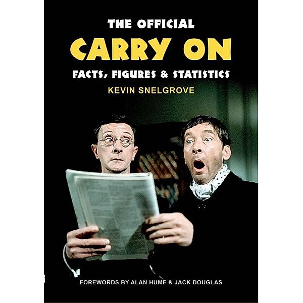 Official Carry On Facts, Figures & Statistics / Andrews UK, Kevin Snelgrove