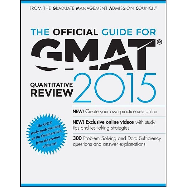 Official Guide for GMAT Quantitative Review 2015 With Online Question Bank and Exclusive Video
