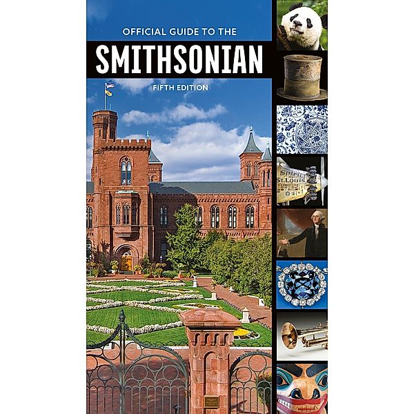 Official Guide to the Smithsonian, 5th Edition, Smithsonian Institution