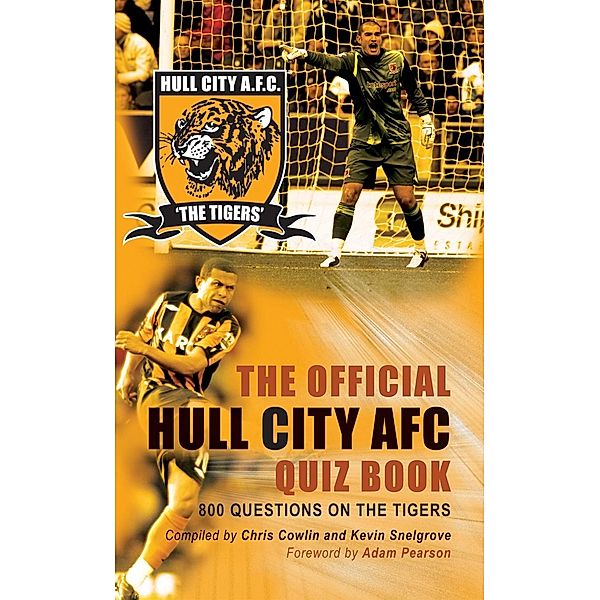 Official Hull City AFC Quiz Book / Andrews UK, Chris Cowlin