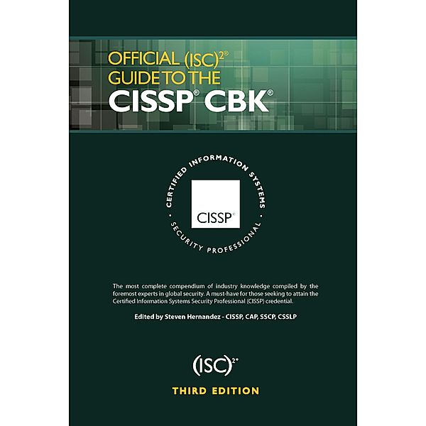 Official (ISC)2 Guide to the CISSP CBK