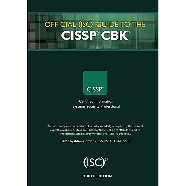 Official (ISC)2 Guide to the CISSP CBK