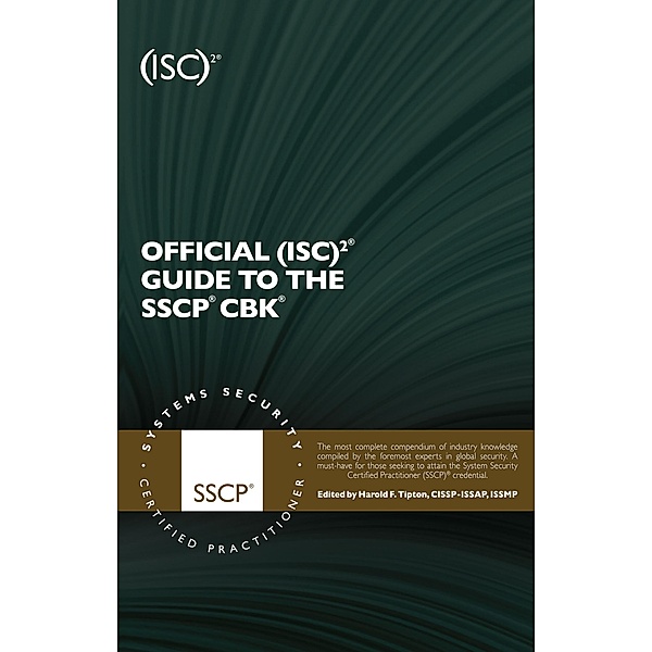Official (ISC)2 Guide to the SSCP CBK, R. Anderson, J D Dewar