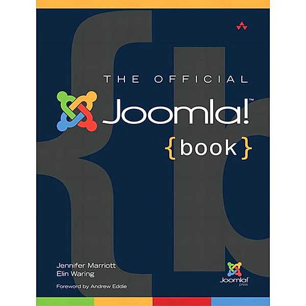 Official Joomla! Book, Jennifer Marriott, Elin Waring