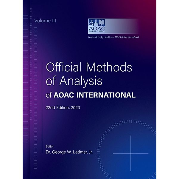 Official Methods of Analysis of AOAC INTERNATIONAL, Aoac International