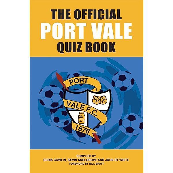 Official Port Vale Quiz Book, Chris Cowlin