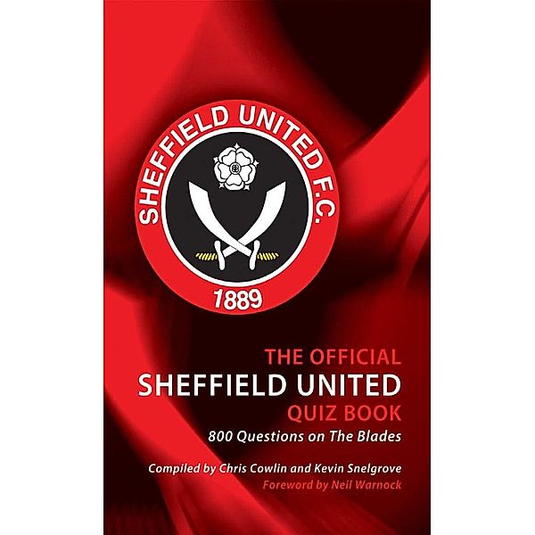 Official Sheffield United Quiz Book, Chris Cowlin