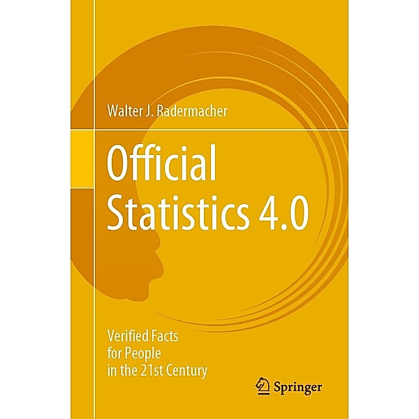 Official Statistics 4.0, Walter J. Radermacher