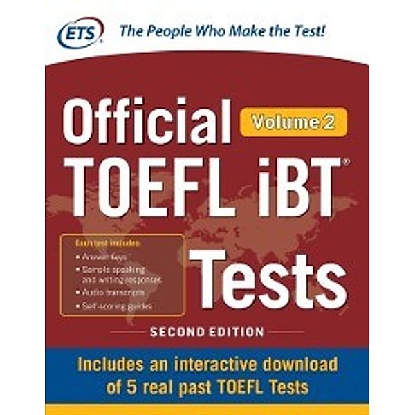 Official TOEFL iBT Tests Volume 2, Second Edition, Educational Testing Service