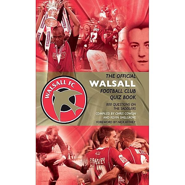 Official Walsall Football Club Quiz Book, Chris Cowlin