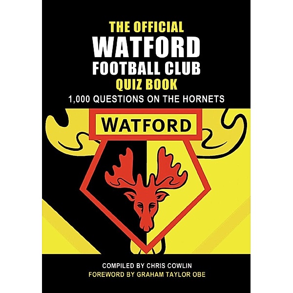 Official Watford Football Club Quiz Book, Chris Cowlin
