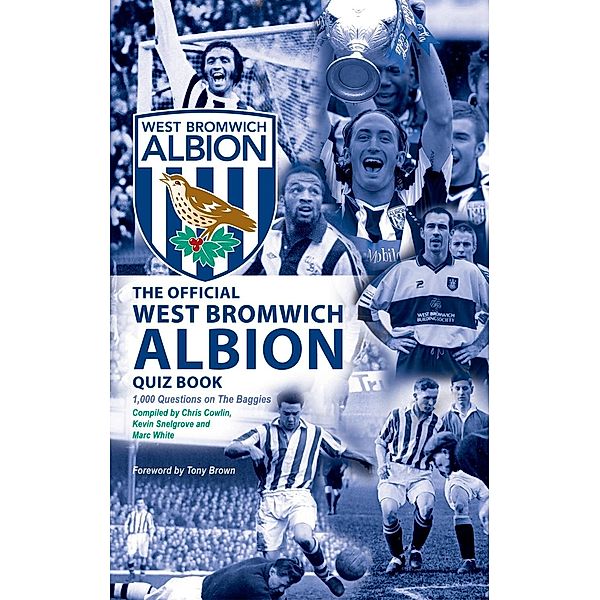 Official West Bromwich Albion Quiz Book, Chris Cowlin