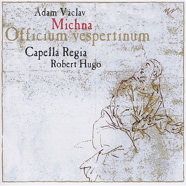 Officium Vespertinum, Capella Regia, Robert Hugo