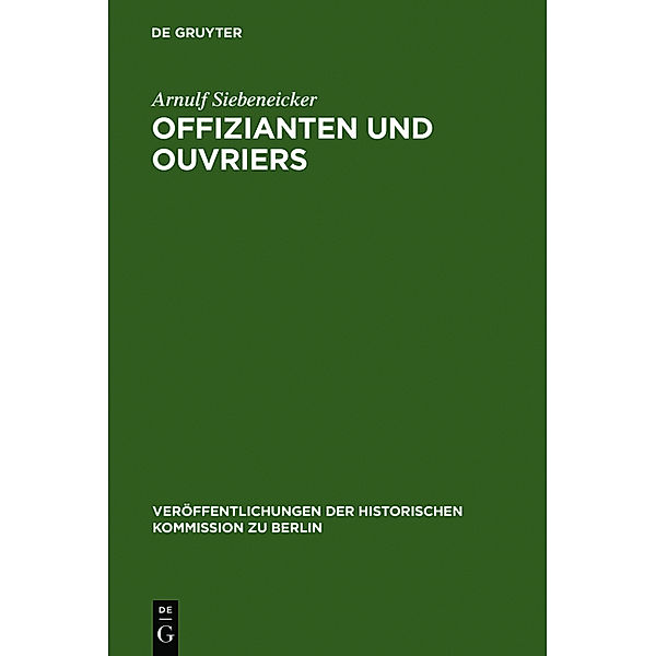 Offizianten und Ouvriers, Arnulf Siebeneicker