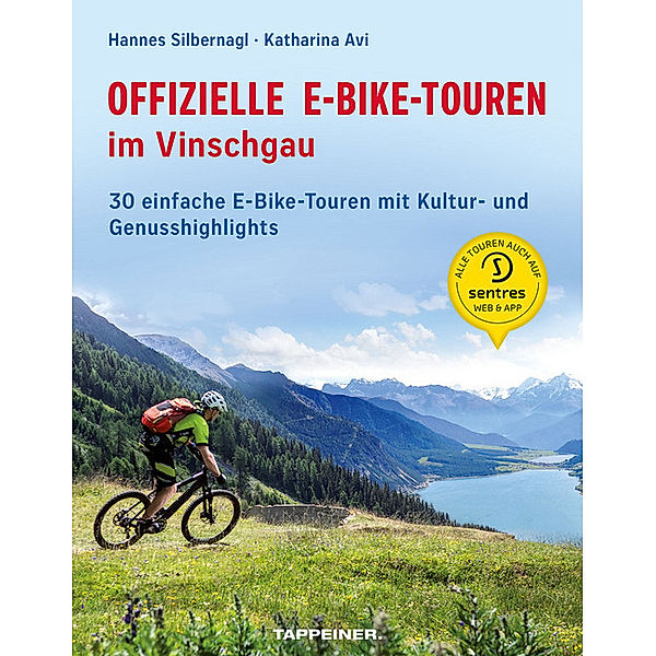 Offizielle E-Bike-Touren im Vinschgau, Hannes Silbernagl, Katharina Avi