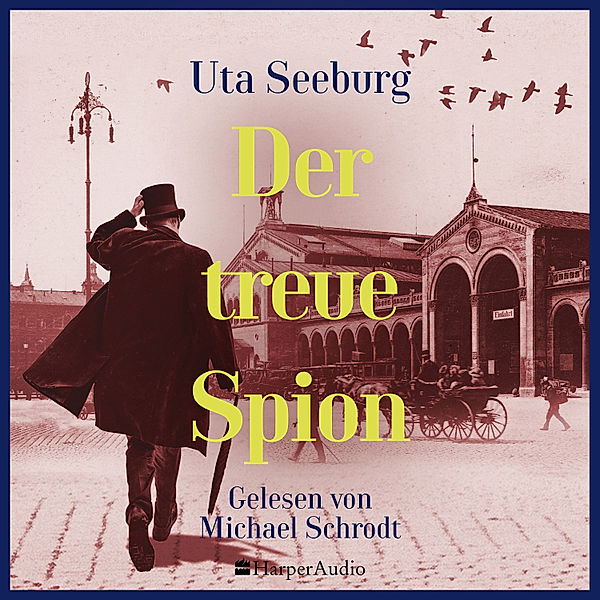 Offizier Gryszinski - 3 - Der treue Spion, Uta Seeburg