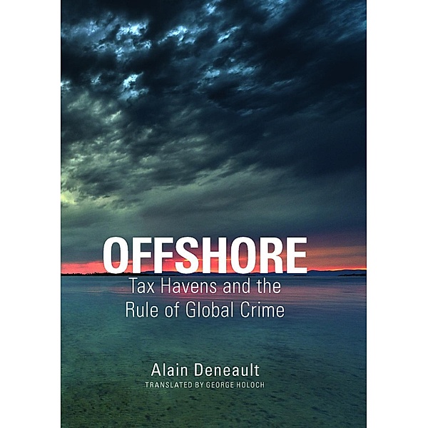 Offshore, Alain Deneault