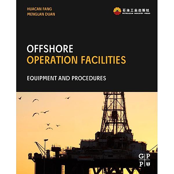 Offshore Operation Facilities, Huacan Fang, Menglan Duan
