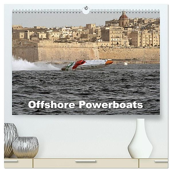 Offshore Powerboats (hochwertiger Premium Wandkalender 2024 DIN A2 quer), Kunstdruck in Hochglanz, Sven Sieveke