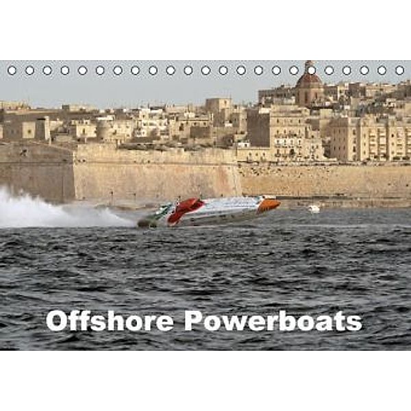 Offshore Powerboats (Tischkalender 2016 DIN A5 quer), Sven Sieveke