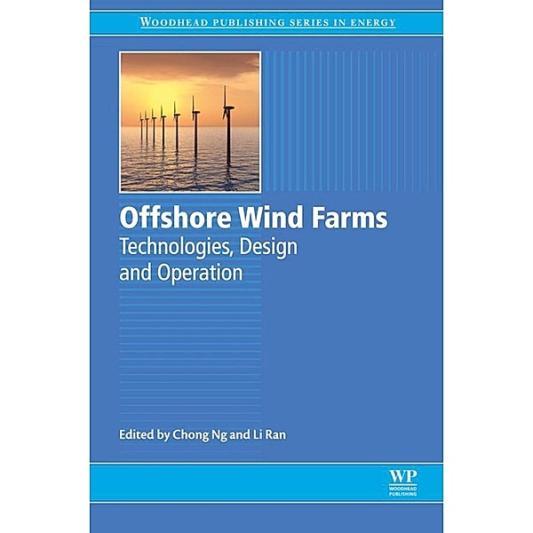 Offshore Wind Farms / Woodhead Publishing Series in Energy Bd.0