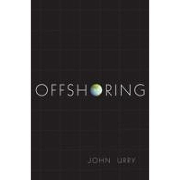 Offshoring, John Urry