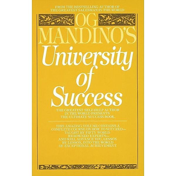 Og Mandino's University of Success, Og Mandino
