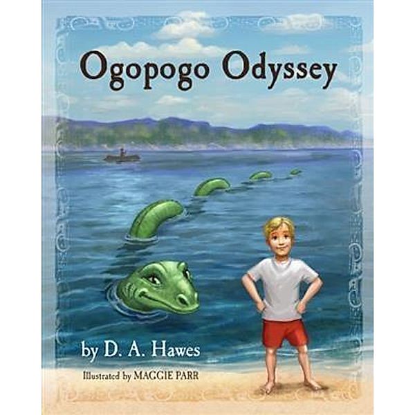 Ogopogo Odyssey, D. A Hawes