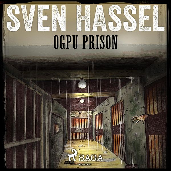 OGPU Prison (Unabridged), Sven Hassel