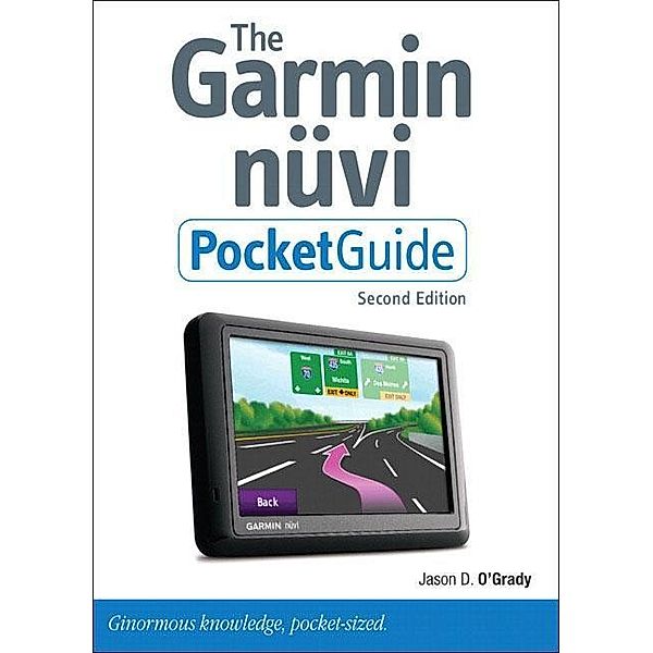 O'Grady, J: Garmin Nüvi Pocket Guide, Jason D. O'Grady