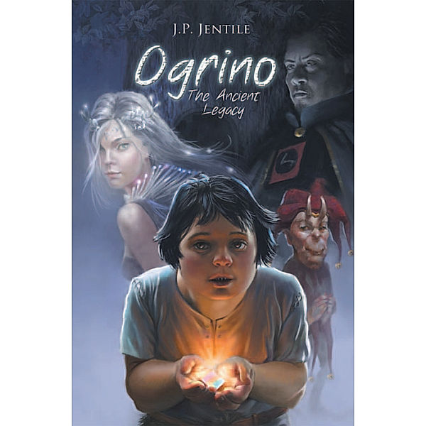Ogrino, the Ancient Legacy, J.P. Jentile