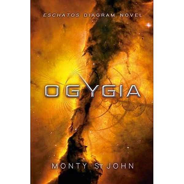 Ogygia / Eschatos Diagram Bd.1, Monty St John