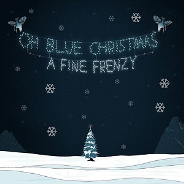 Oh,Blue Christmas, A Fine Frenzy