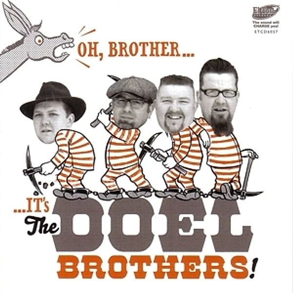 Oh,Brother,It'S The Doel Brothers!, The Doel Brothers